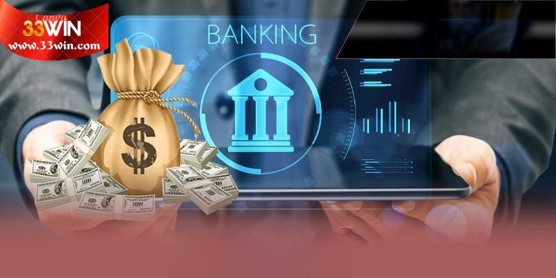 Khái quát về nền tảng rút tiền 33WIN